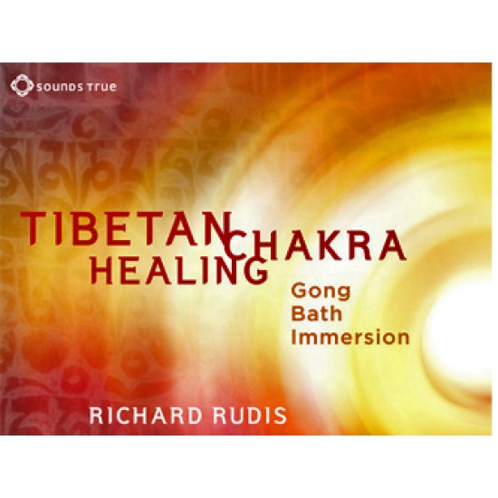 CD: Tibetan Chakra Healing Gong Bath™ by Richard Rudis